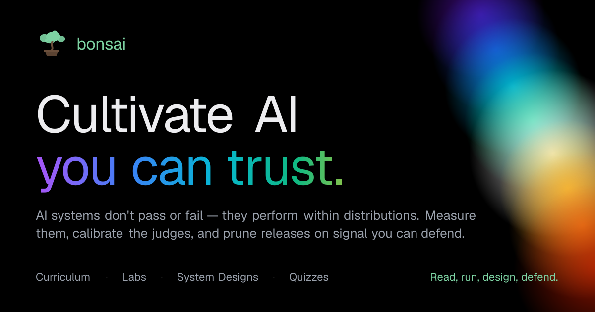 Bonsai · Cultivate AI you can trust